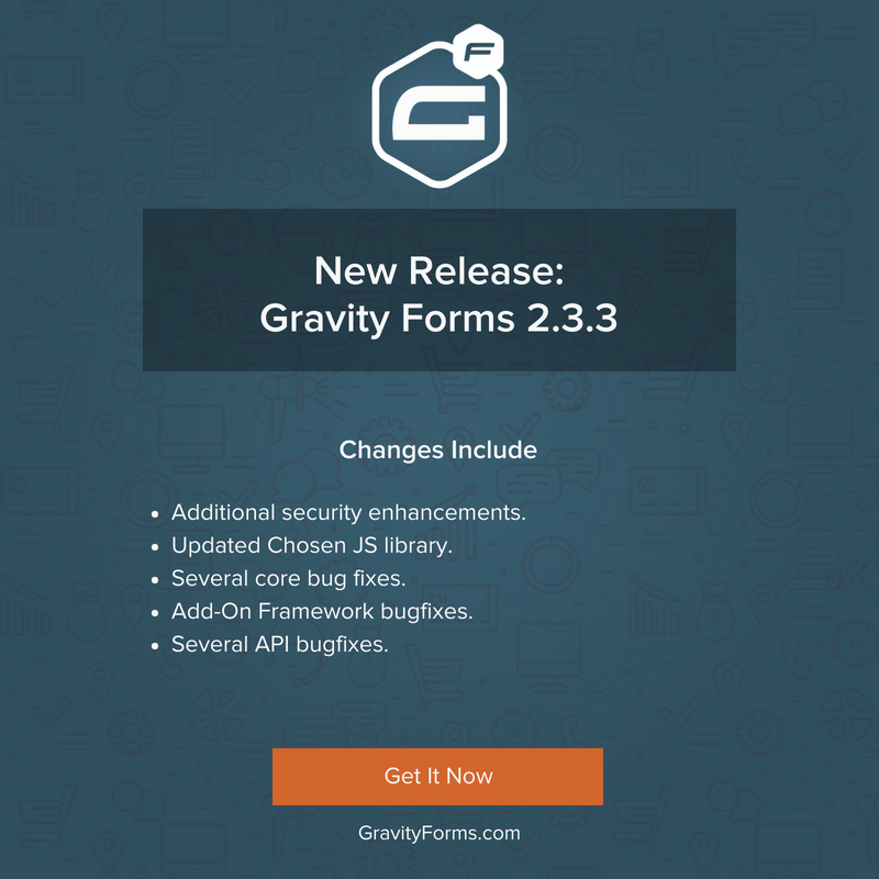 Gravity Forms 2.3.3 Released