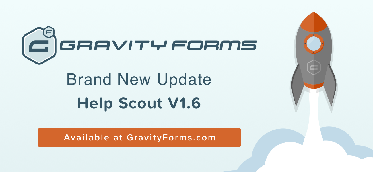 Gravity Forms WordPress Forms Update Help Scout
