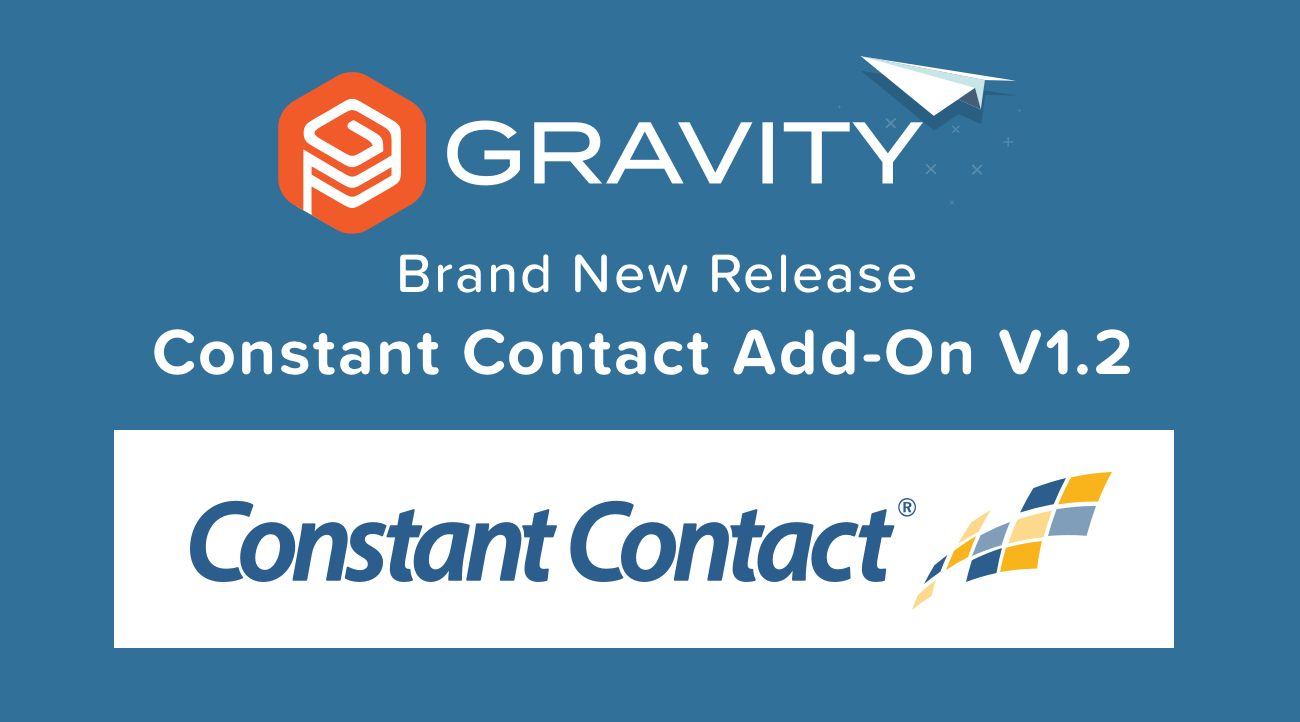 Constant Contact AddOn 1.2 Update Gravity Forms
