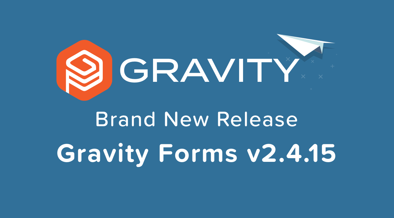 Gravity Forms WordPress v2.4.15