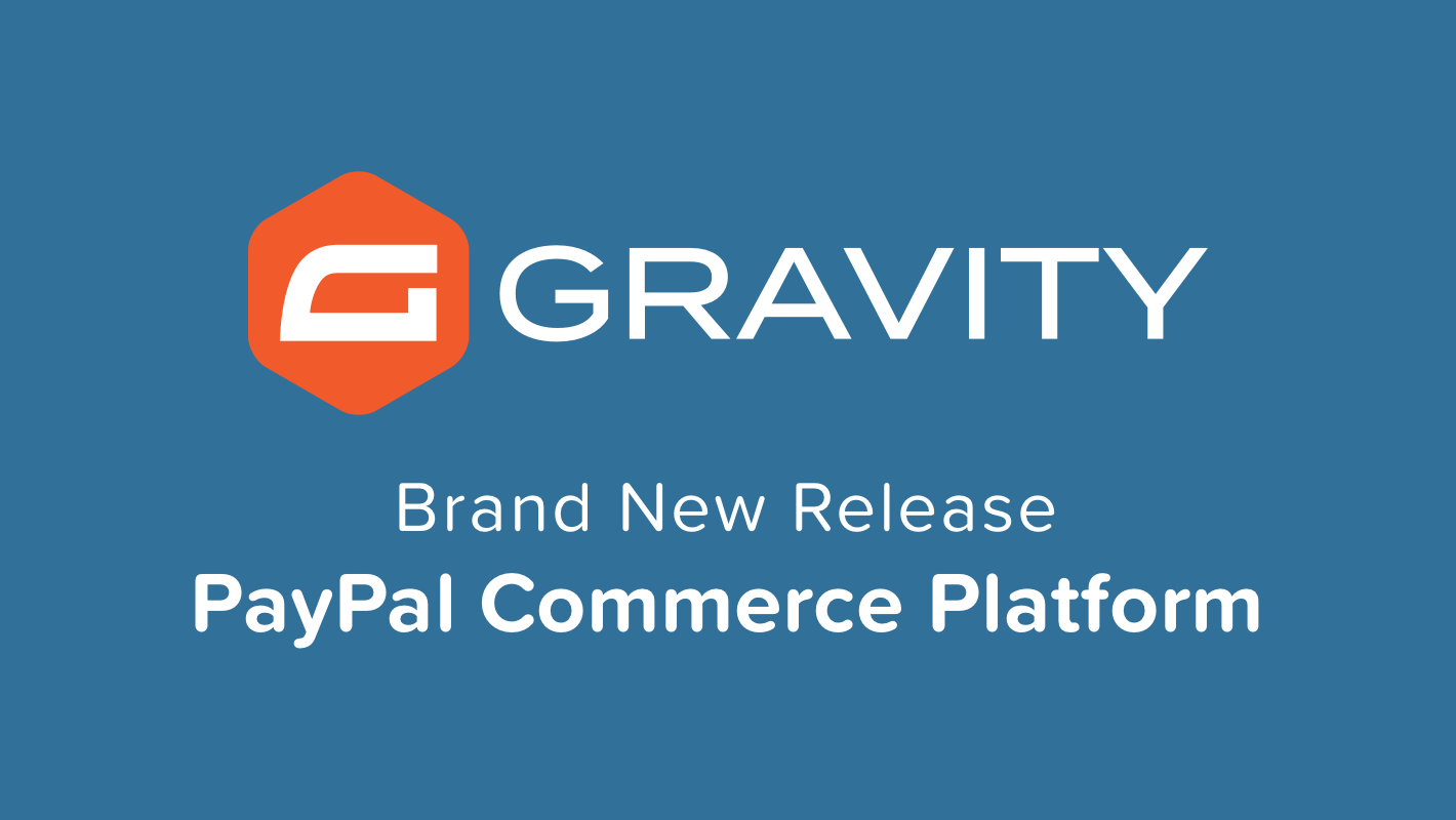 Gravity_forms_Paypal_Commerce Platform