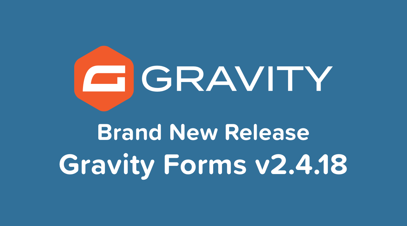 Gravity Forms v2.4.18