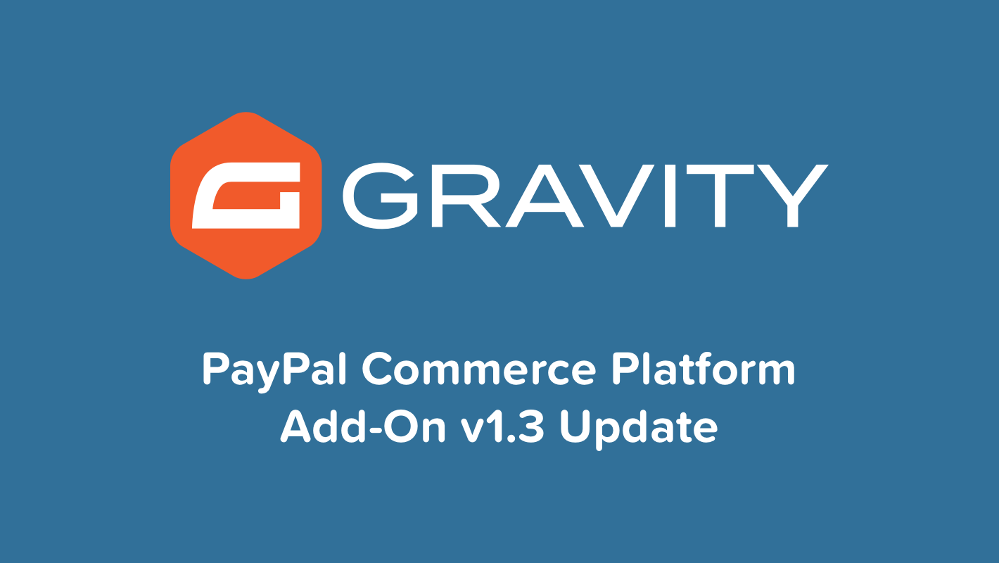 PayPal Commerce Platform Add-On v1.3 Update