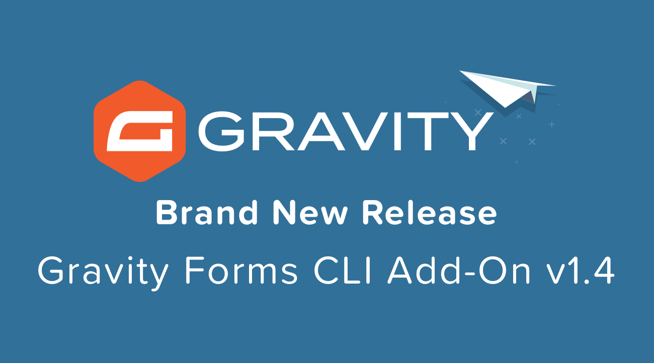 Gravity Forms CLI Add-On v1.4