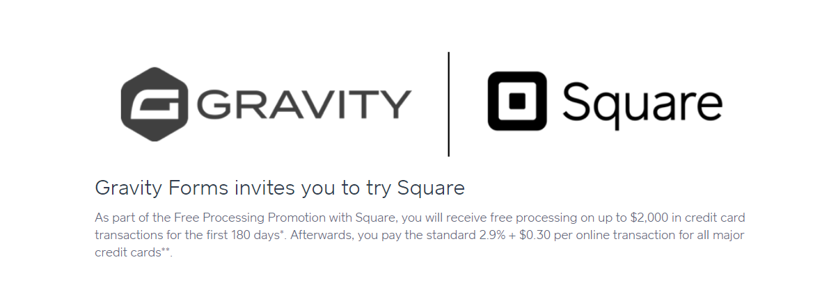 Gravity Forms and Square Promotion