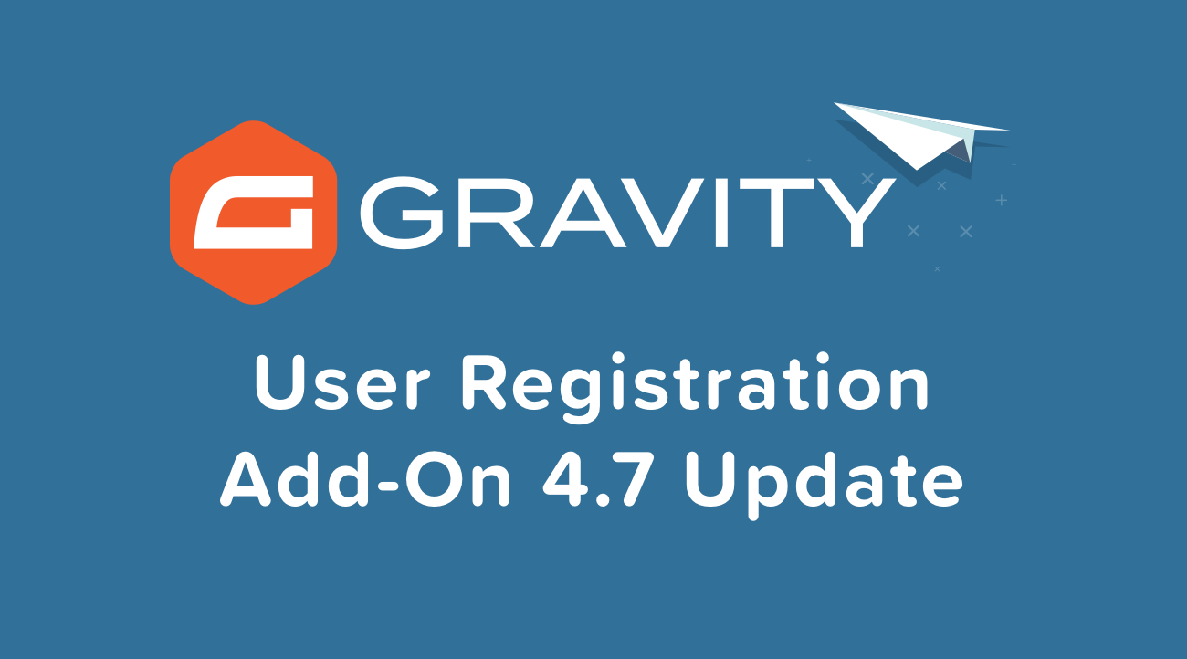 User Registration Add-On 4.7 Update