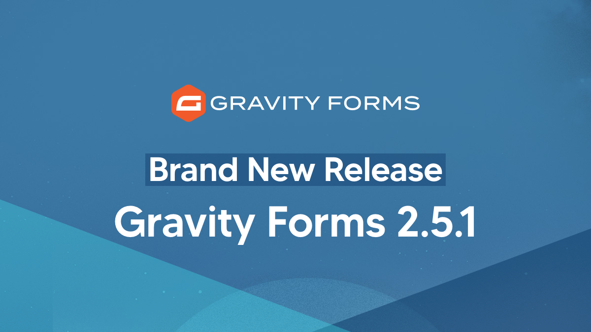 Gravity Forms 2.5.1