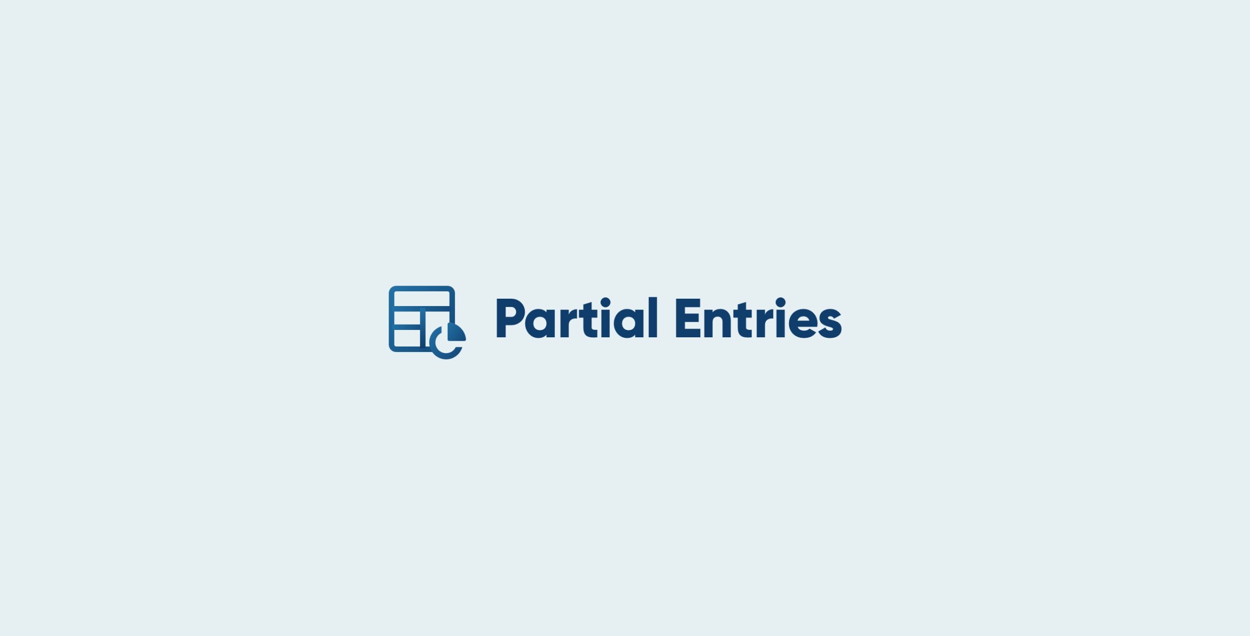 Partial Entries add-on