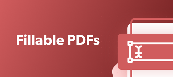 Fillable PDFs