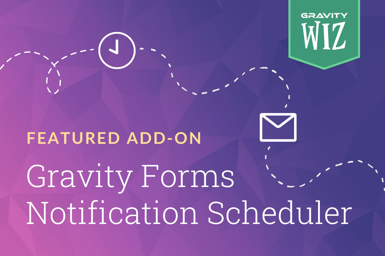 Gravity Forms Notification Scheduler Feature