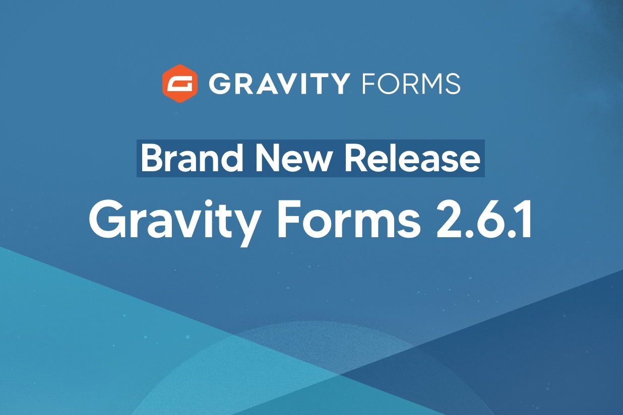 Gravity Forms 2.6 .1