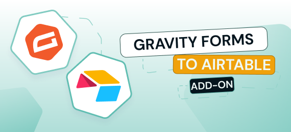 Airtable Add-On for Gravity Forms