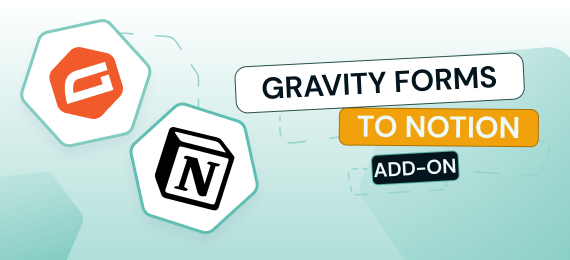 Notion Add-On for Gravity Forms