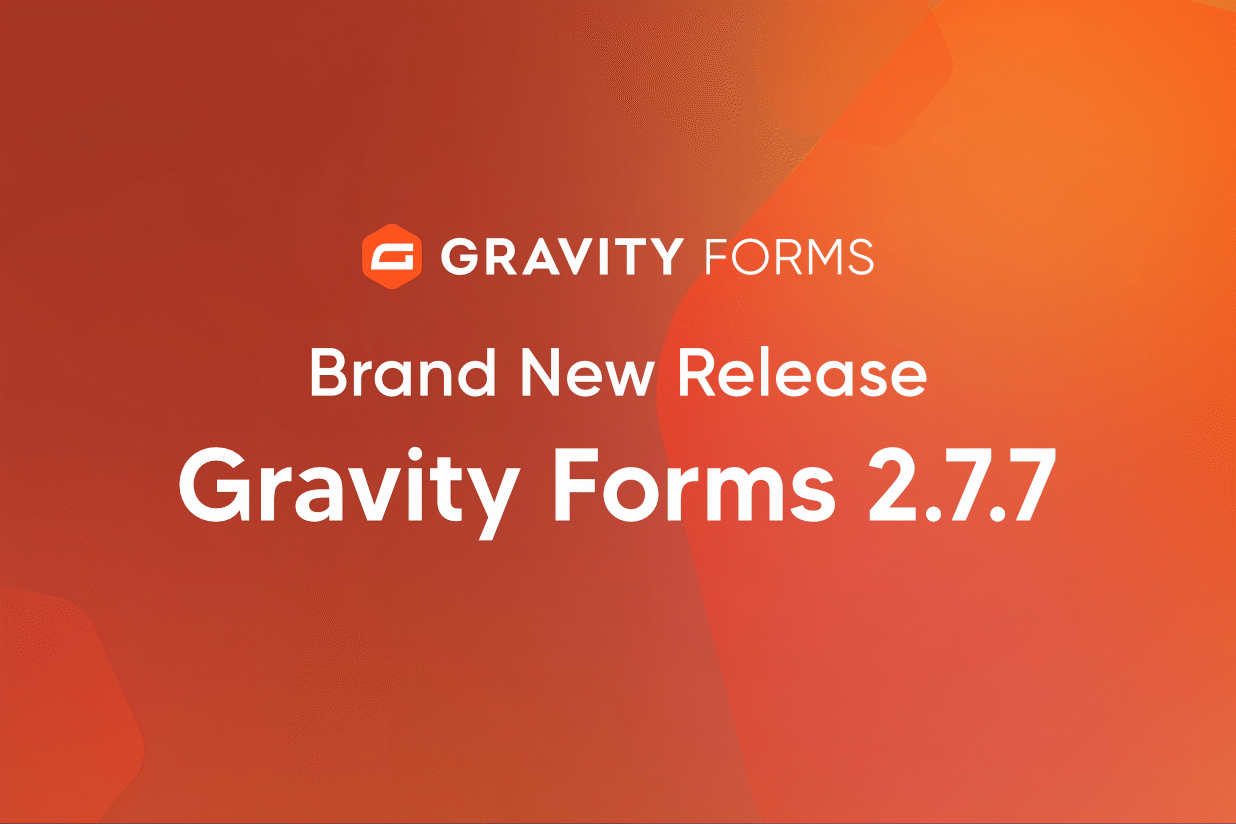 Gravity Forms 2.7.7