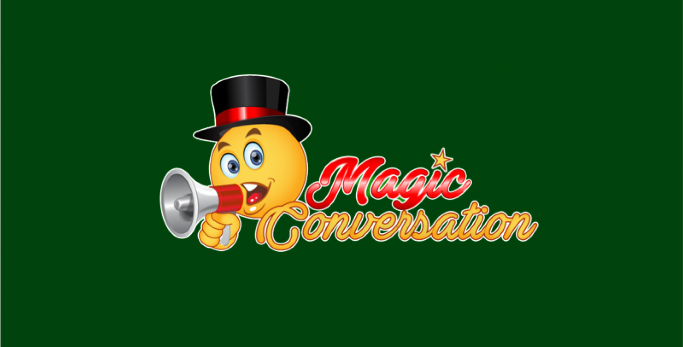 Magic Conversation