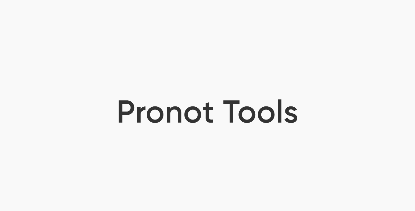 Pronto Tools