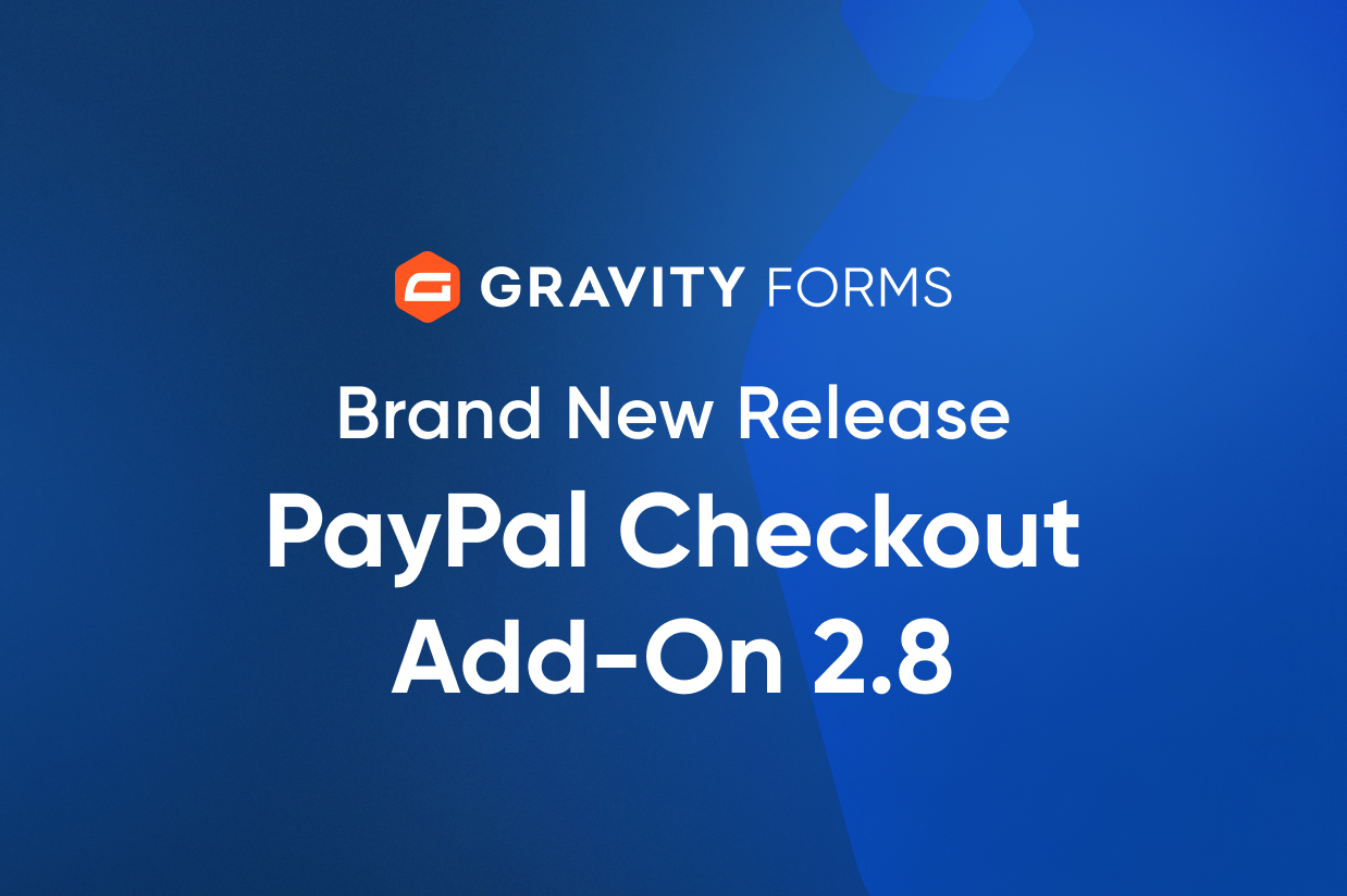 Brand New Release-PayPal-Checkout-2-8