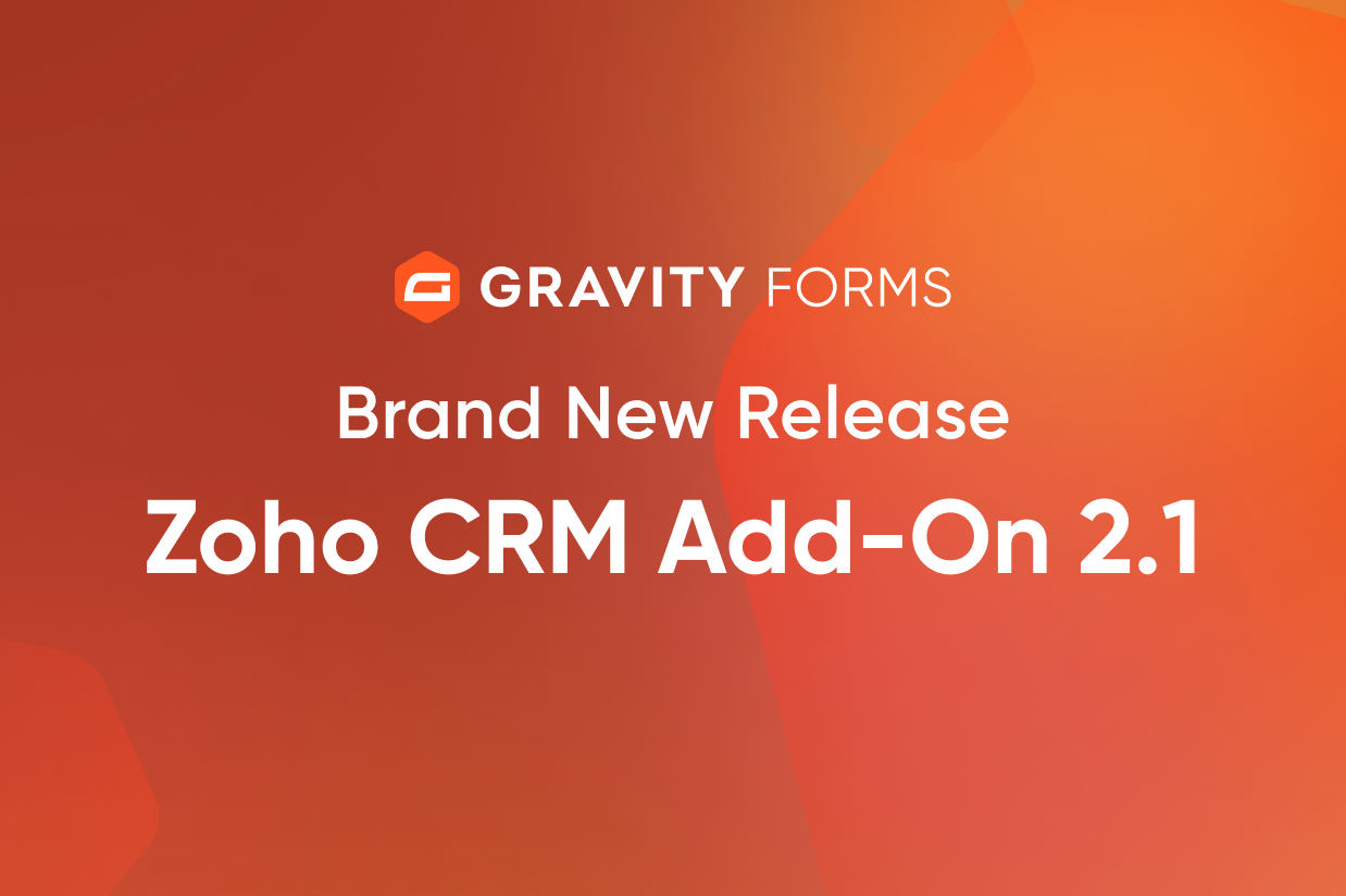 Brand New Release - Zoho CRM Add-On 2.1