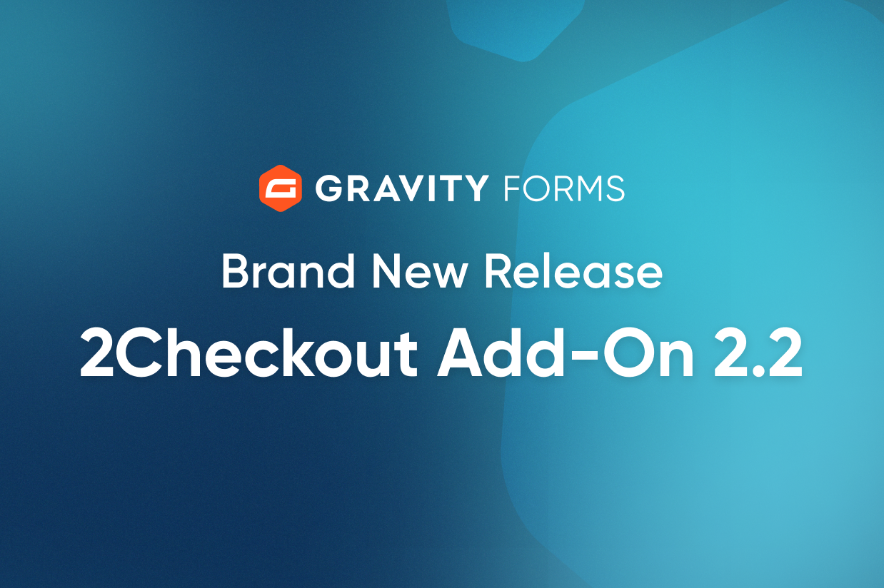 Brand New Release-2Checkout Add-On 2.2