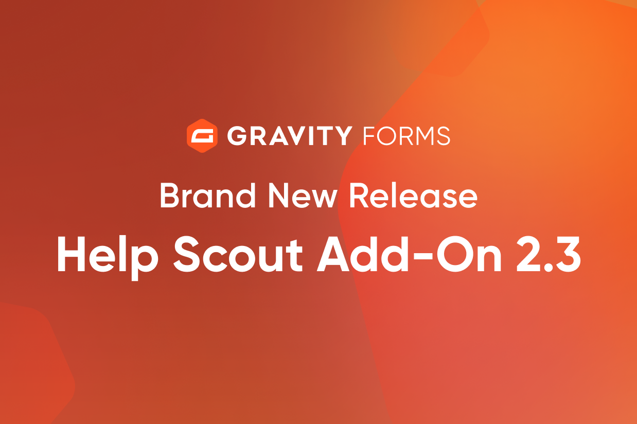 Brand New Release-Help Scout Add-On 2.3