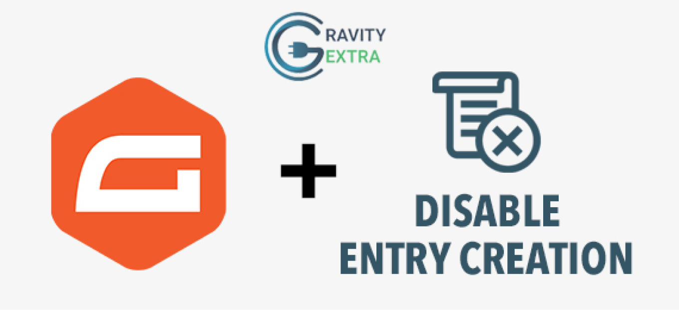 Disable Entry Creation Premium Add-on for Gravity Forms