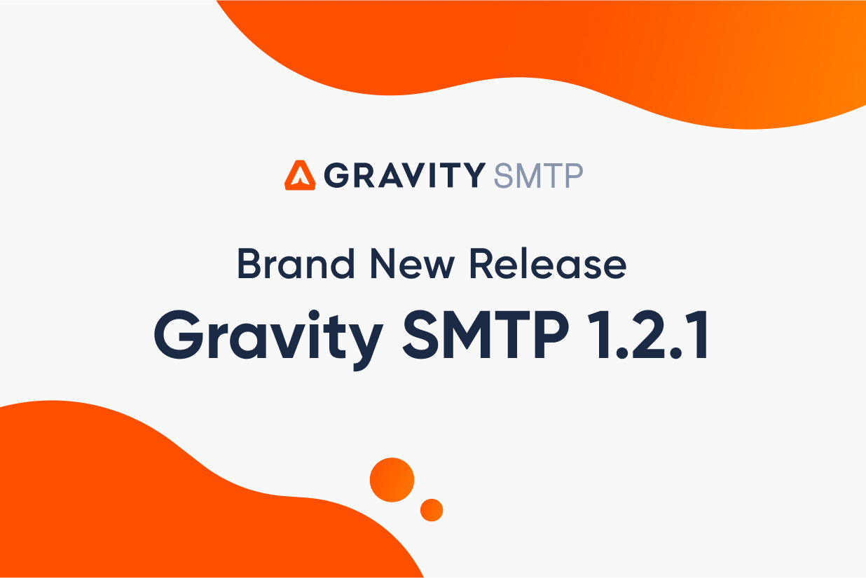 Brand New Release - Gravity SMTP 1.2.1