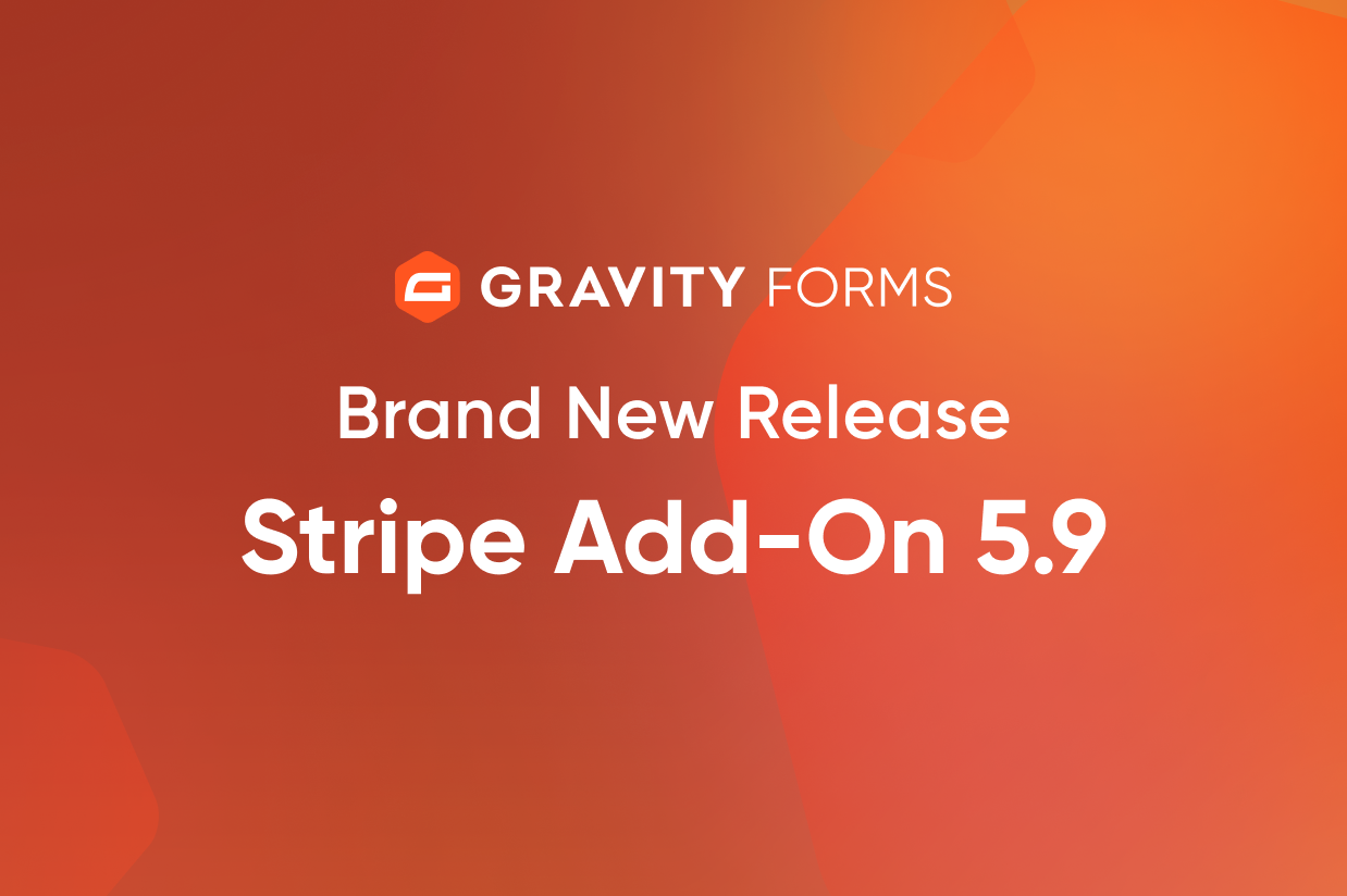 Brand New Release-Stripe Add-On 5.9