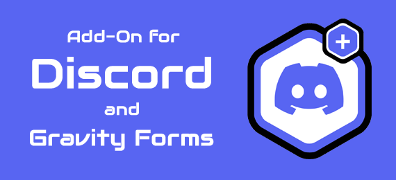 Add-On for Discord and Gravity Forms