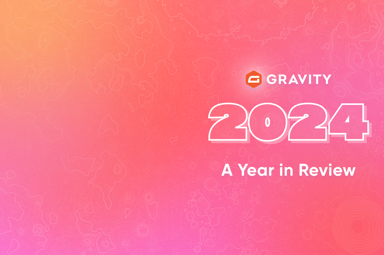 Gravity 2024: A Year in Review