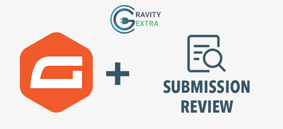 Submission Review Premium Add-on for Gravity Forms