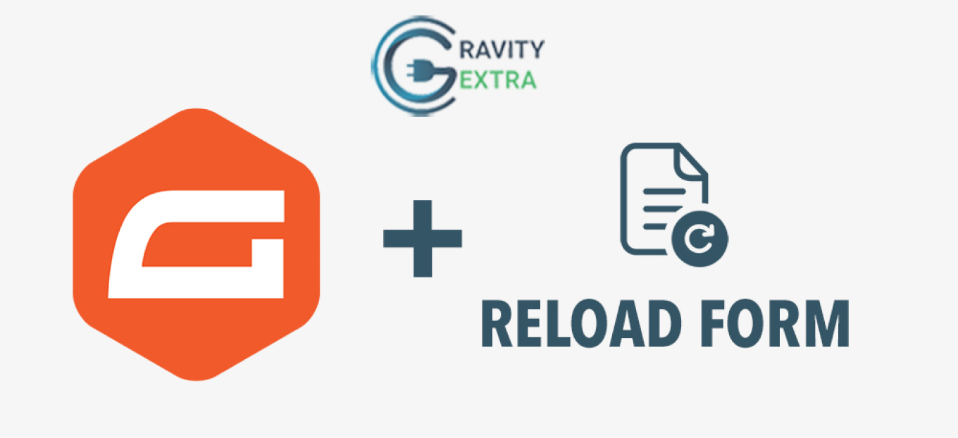 Reload Form Premium Add-on for Gravity Forms