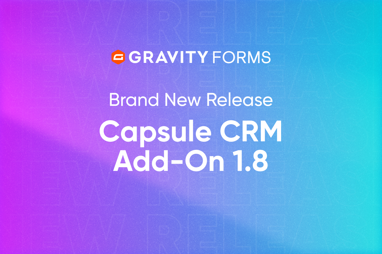 Brand New Release Capsule CRM Add-On 1.8