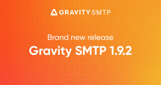 Blog - Brand New Release Gravity SMTP 1.9.2