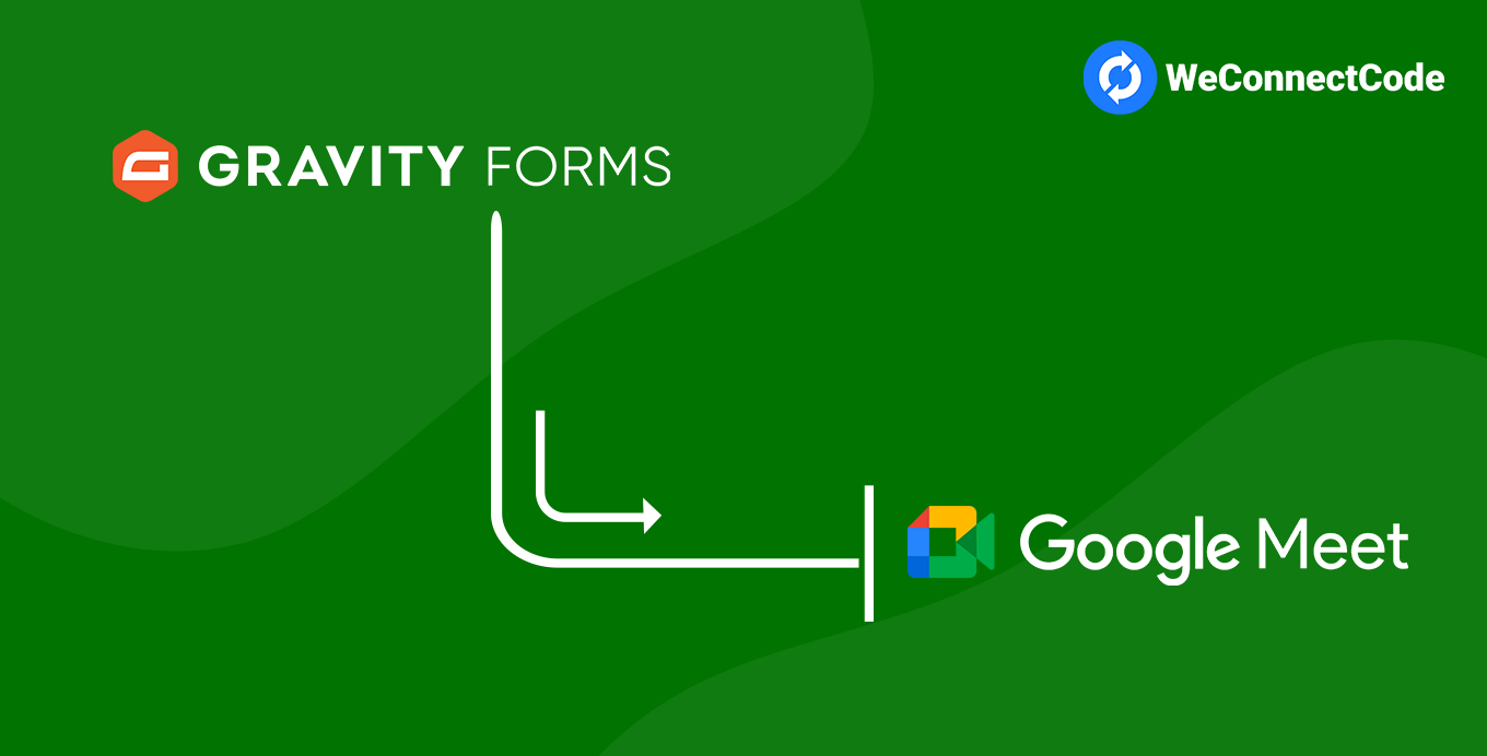 Google Meet for Gravity Forms