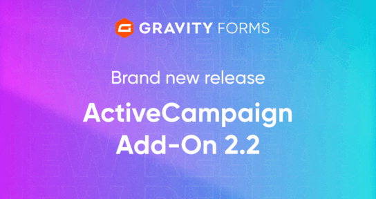 Blog-Brand new release ActiveCampaign Add-On 2.2Blog-Brand new release ActiveCampaign Add-On 2.2