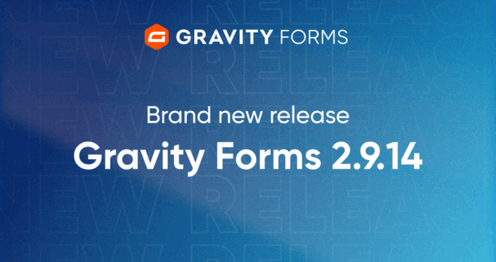 Brand new release Gravity Forms 2.9.14